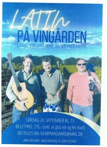 Latin på Vingården den 24. september kl. 15 Billetpris: 275,- incl et glas vin og let mad.